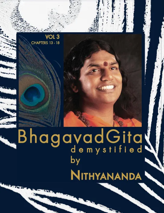 Bhagavad Gita demystified - Vol 3 Chapters 13-18 - English